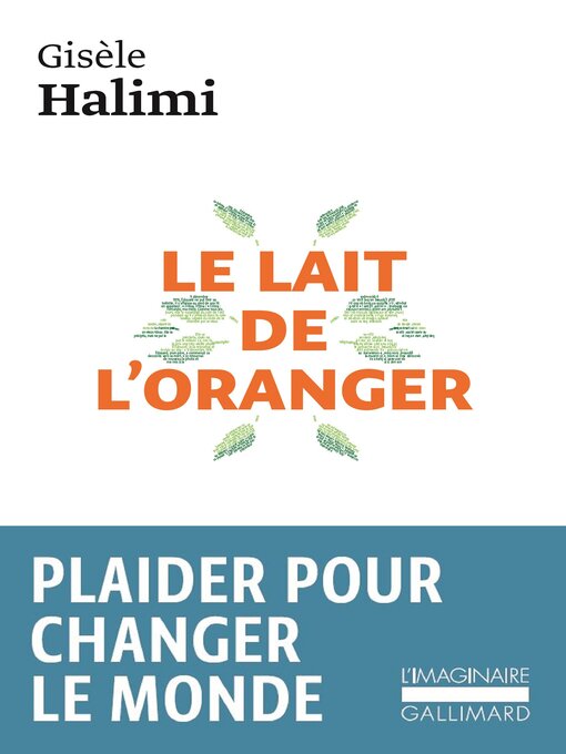 Title details for Le lait de l'oranger by Gisèle Halimi - Available